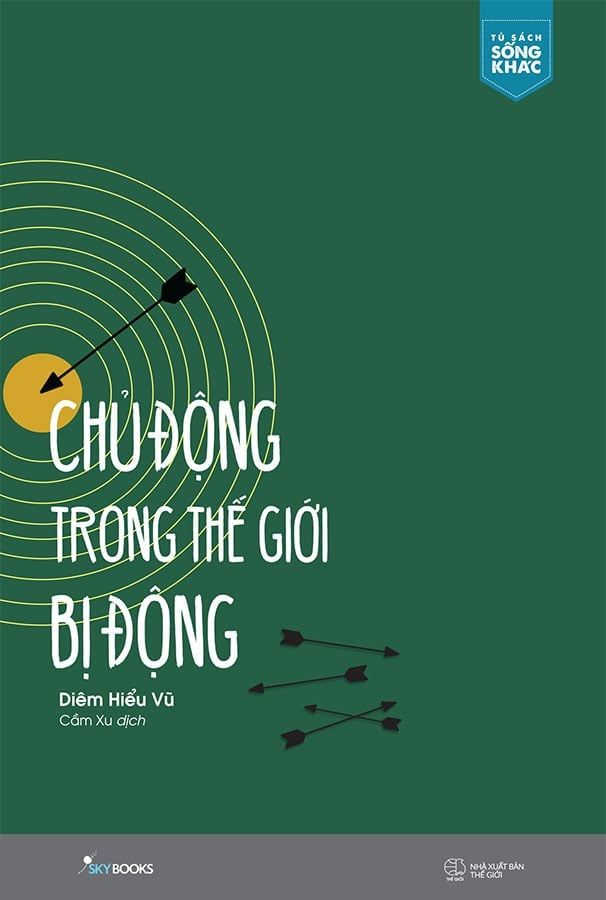 Chủ Động Trong Thế Giới Bị Động