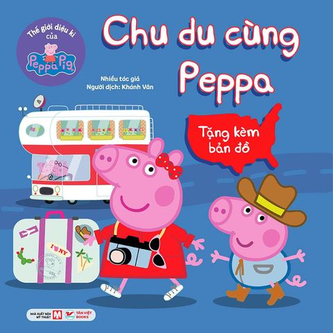 Thế Giới Diệu Kì Của Peppa Pig - Chu Du Cùng Peppa