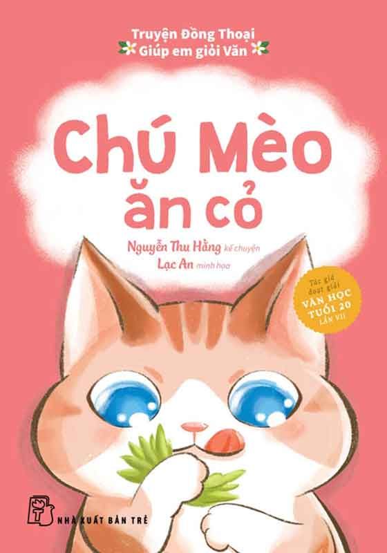 Truyện Đồng Thoại Giúp Em Giỏi Văn - Chú Mèo Ăn Cỏ