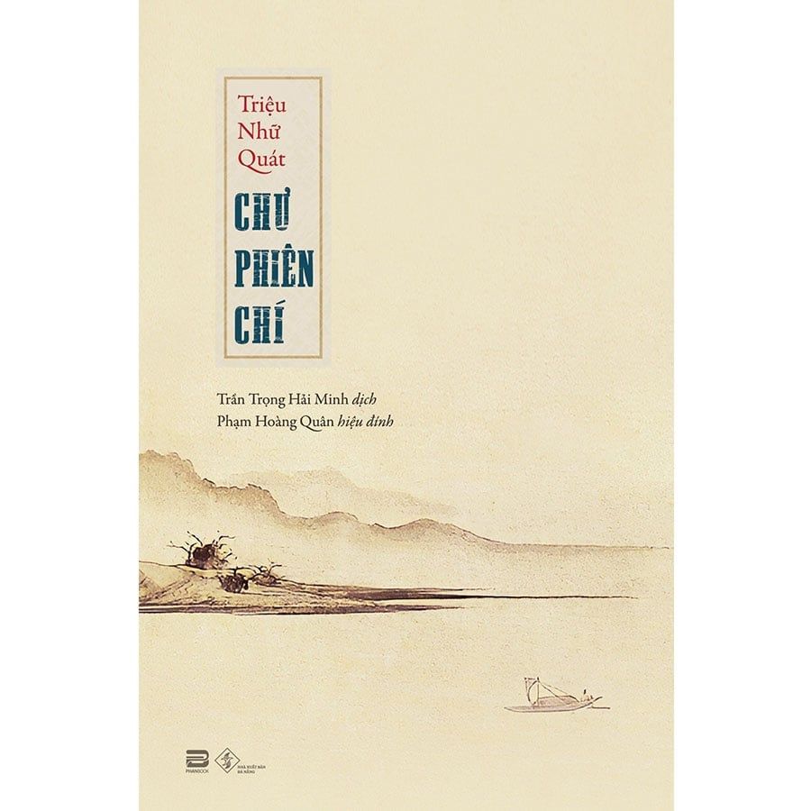 Chư Phiên Chí - Triệu Nhữ Quát