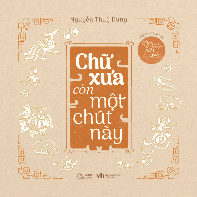 Chữ Xưa Còn Một Chút Này