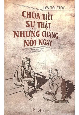 Chúa Biết Sự Thật Nhưng Chẳng Nói Ngay