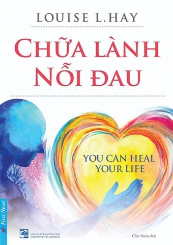 Chữa Lành Nỗi Đau (Tái bản năm 2024)