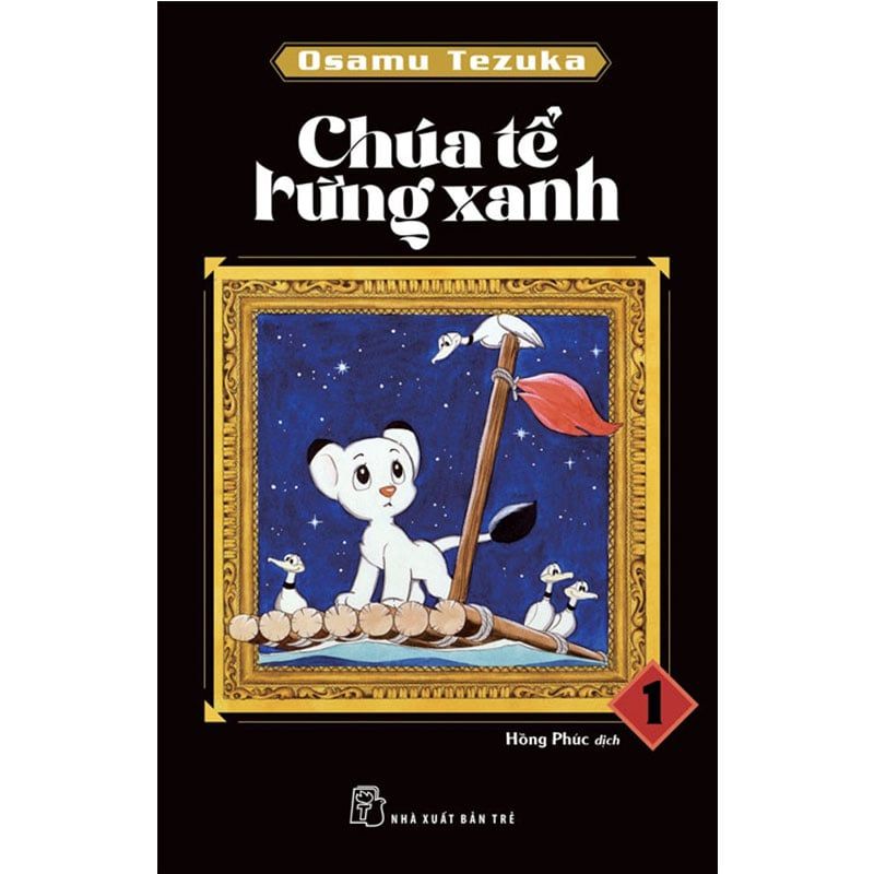 Chúa Tể Rừng Xanh - Tập 1