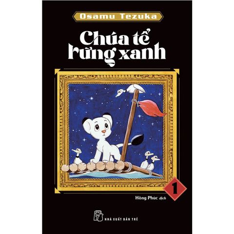 Chúa Tể Rừng Xanh - Tập 1