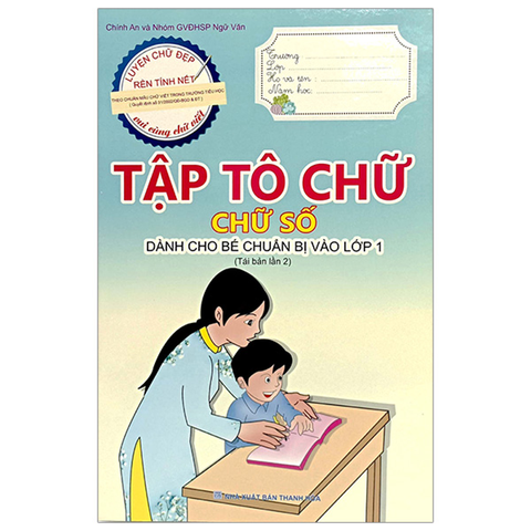 Chuẩn Bị Cho Bé Vào Lớp 1-Tập Tô Chữ-Chữ Số