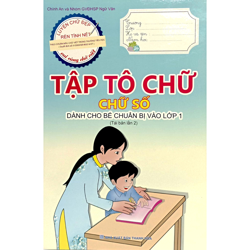 Chuẩn Bị Cho Bé Vào Lớp 1-Tập Tô Chữ-Chữ Số