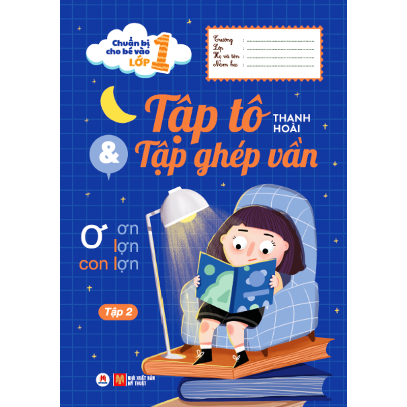 Chuẩn Bị Cho Bé Vào Lớp 1-Tập Tô Và Tập Ghép Vần T2