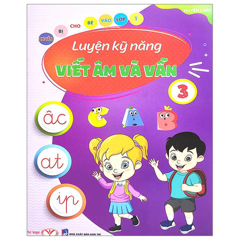 Chuẩn Bị Cho Bé Vào Lớp 1 - Viết Âm Và Vần 3