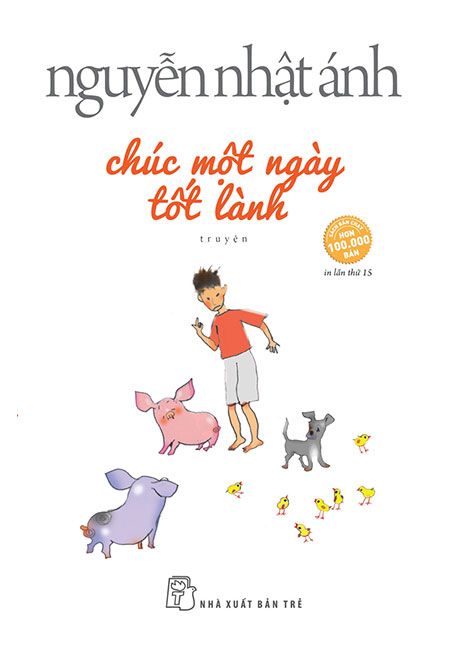 Chúc Một Ngày Tốt Lành (Tái bản năm 2019)