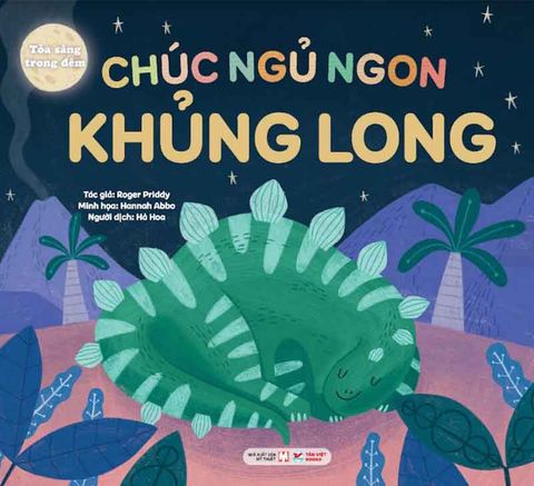 Tỏa Sáng Trong Đêm - Chúc Ngủ Ngon Khủng Long