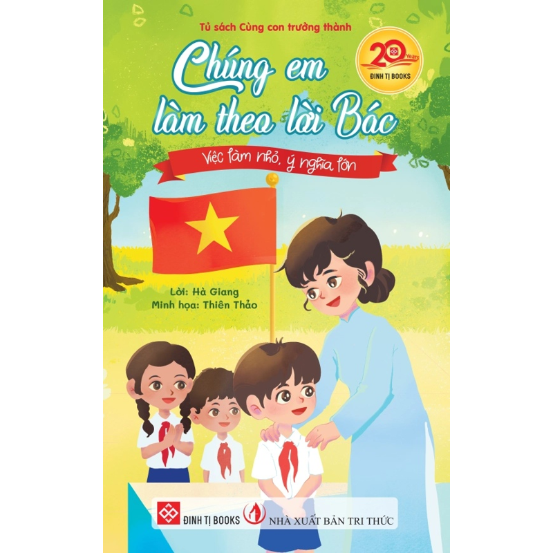 Chúng Em Làm Theo Lời Bác - Việc Làm Nhỏ, Ý Nghĩa Lớn