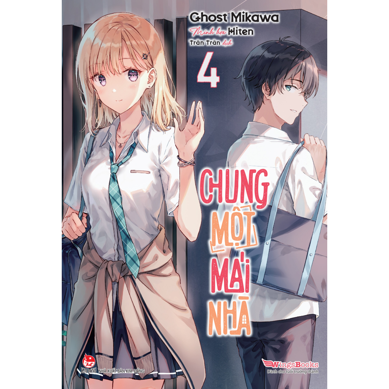 Chung Một Mái Nhà Tập 4 (Light Novel) (Bản Quà Tặng)