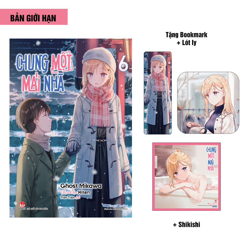 Chung Một Mái Nhà Tập 6 (Light Novel) (Bản Quà Tặng)