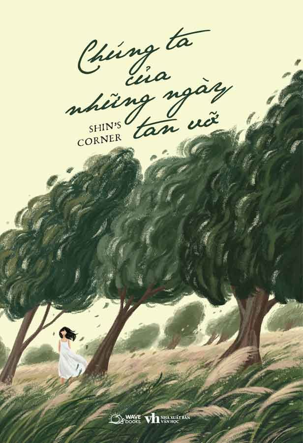 Chúng Ta Của Những Ngày Tan Vỡ