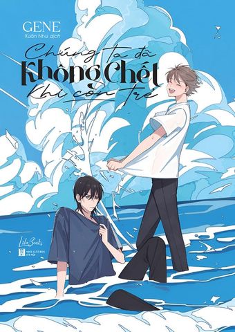 Chúng Ta Đã Không Chết Khi Còn Trẻ