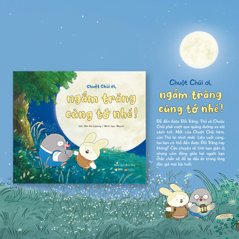 Chuột Chũi Ơi, Ngắm Trăng Cùng Tớ Nhé!