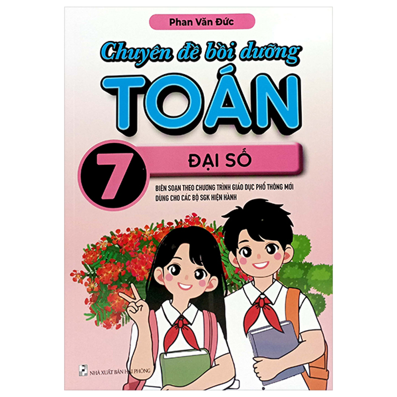 Chuyên Đề Bồi Dưỡng Toán 7 - Đại Số (Theo Ct GDPT Mới)