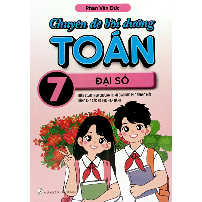 Chuyên Đề Bồi Dưỡng Toán 7 - Đại Số (Theo Ct GDPT Mới)