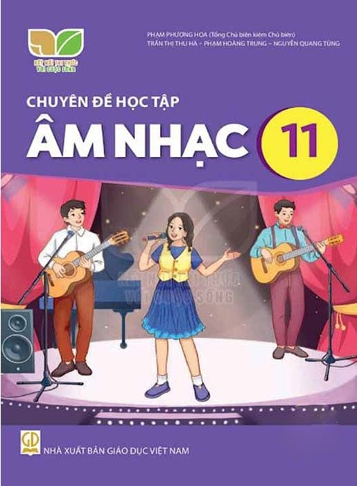 Chuyên Đề Học Tập Âm Nhạc Lớp 11 - Bộ Kết Nối Tri Thức Với Cuộc Sống