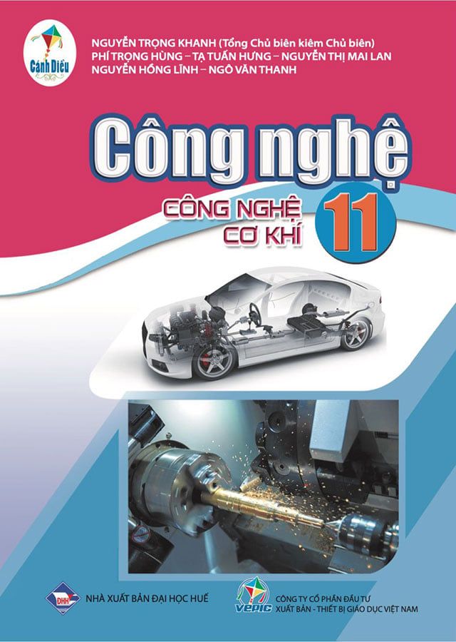 Chuyên Đề Học Tập Công Nghệ Lớp 11 - Công Nghệ Cơ Khí - Bộ Cánh Diều
