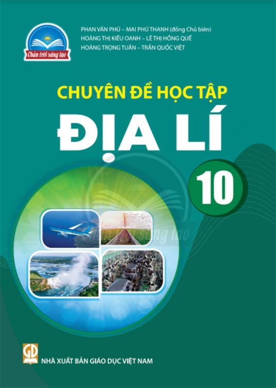 Sách Giáo Khoa Chuyên Đề Học Tập Địa Lí Lớp 10 - Bộ Chân Trời Sáng Tạo