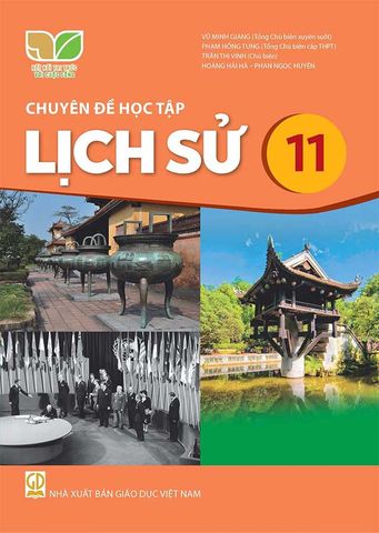 Chuyên Đề Học Tập Lịch Sử Lớp 11 - Bộ Kết Nối Tri Thức Với Cuộc Sống