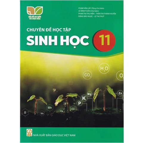 Chuyên Đề Học Tập Sinh Học Lớp 11 - Bộ Kết Nối Tri Thức Với Cuộc Sống
