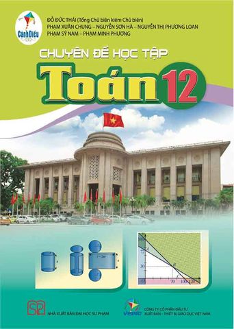 Chuyên Đề Học Tập Toán Lớp 12 - Bộ Cánh Diều