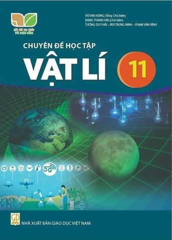 Chuyên Đề Học Tập Vật Lí Lớp 11 - Bộ Kết Nối Tri Thức Với Cuộc Sống