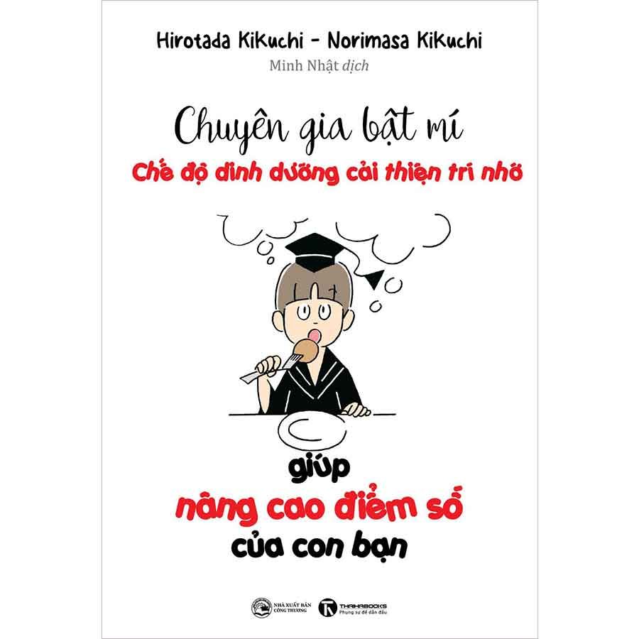 Chuyên Gia Bật Mí: Chế Độ Dinh Dưỡng Cải Thiện Trí Nhớ Giúp Nâng Cao Điểm Số Của Con Bạn