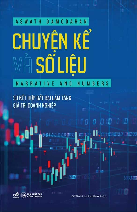Chuyện Kể Và Số Liệu - Sự Kết Hợp Bất Bại Làm Tăng Giá Trị Doanh Nghiệp