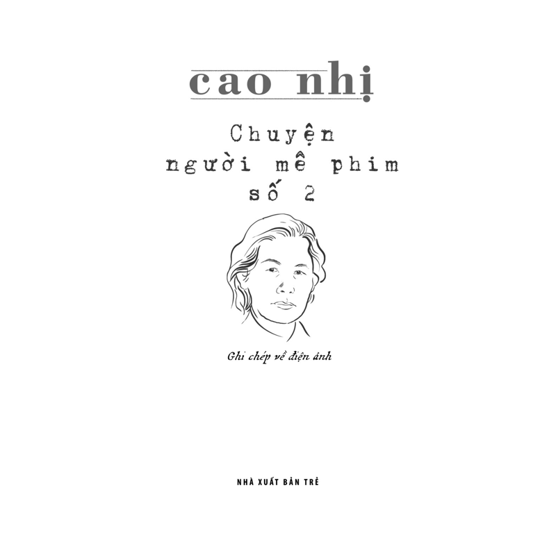 Chuyện Người Mê Phim Số 2