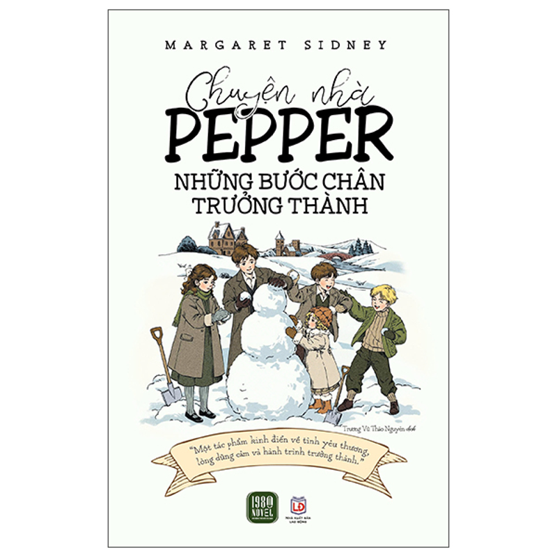Chuyện Nhà Pepper Những Bước Chân Trưởng Thành