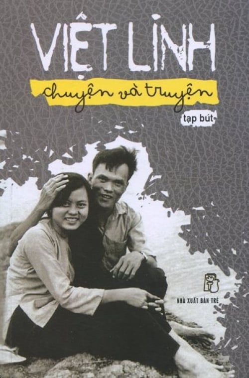 Việt Linh - Chuyện Và Truyện (Tạp bút)