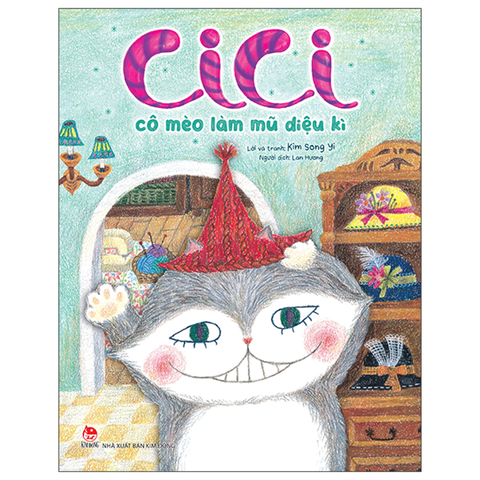 Ci Ci Cô Mèo Làm Mũ Diệu Kì