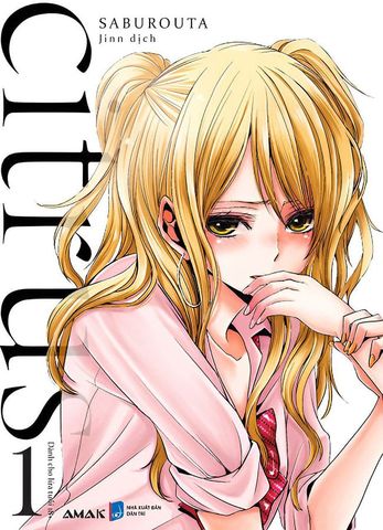 Citrus - Tập 1