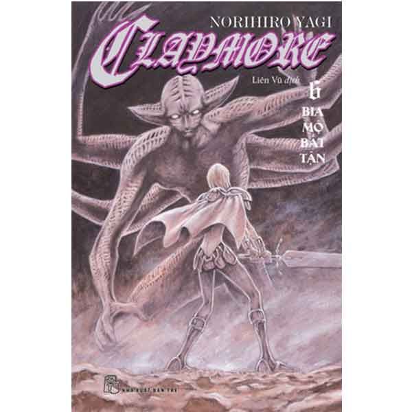 Claymore - Tập 6: Bia Mộ Bất Tận