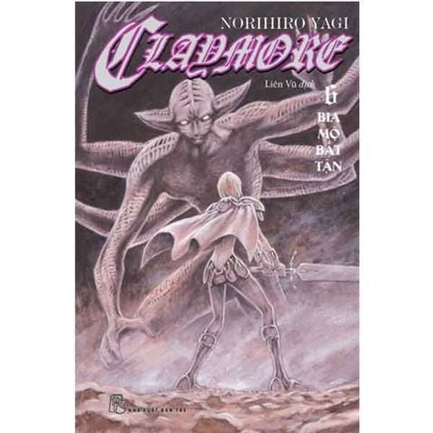 Claymore - Tập 6: Bia Mộ Bất Tận