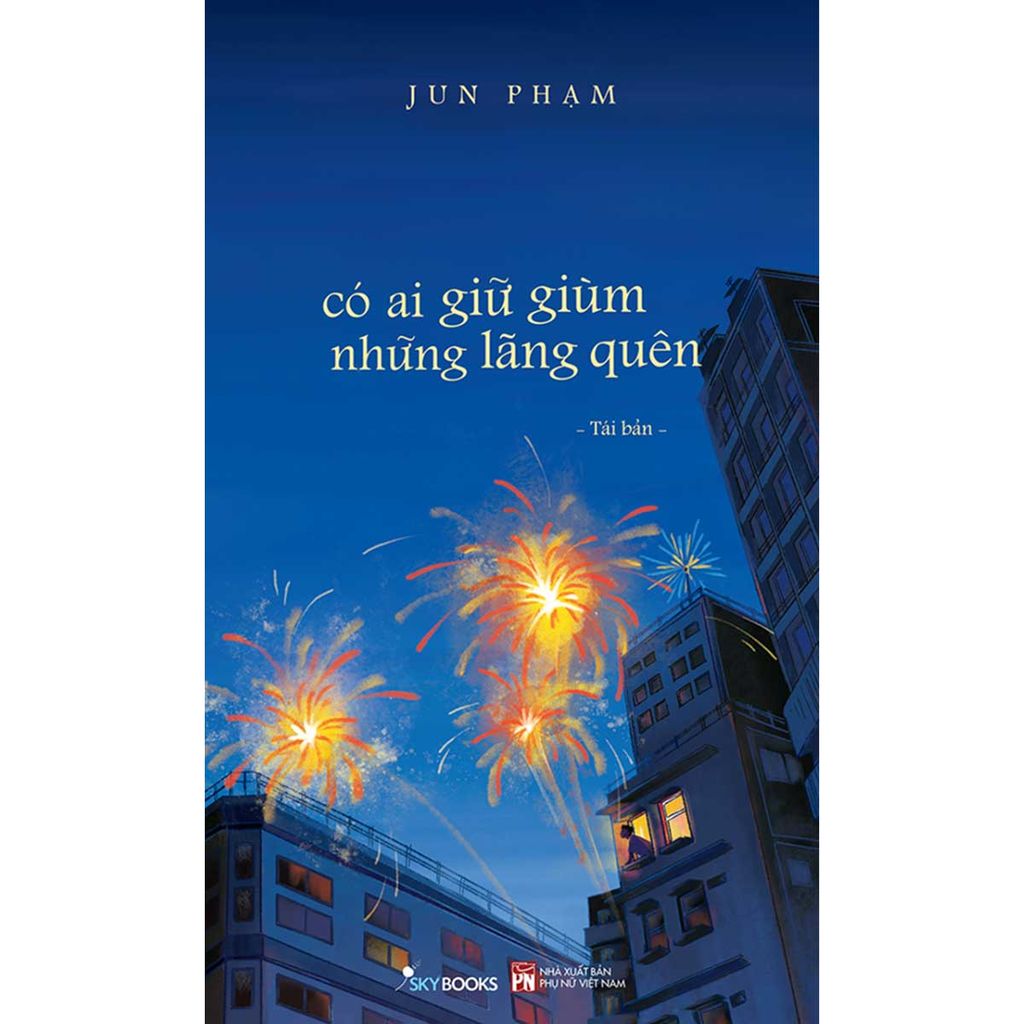 Có Ai Giữ Dùm Những Lãng Quên (Skybooks)