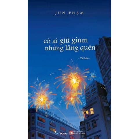 Có Ai Giữ Dùm Những Lãng Quên (Skybooks)