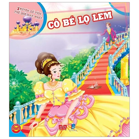 Cô Bé Lọ Lem - Truyện Cổ Tích Thế Giới Hay Nhất