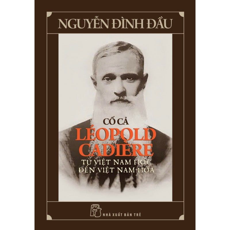 Cố Cả Léopold Cadière: Từ Việt Nam Học Đến Việt Nam Hóa