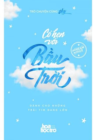 Trò Chuyện Cùng Sky - Tập 1: Có Hẹn Với Bầu Trời