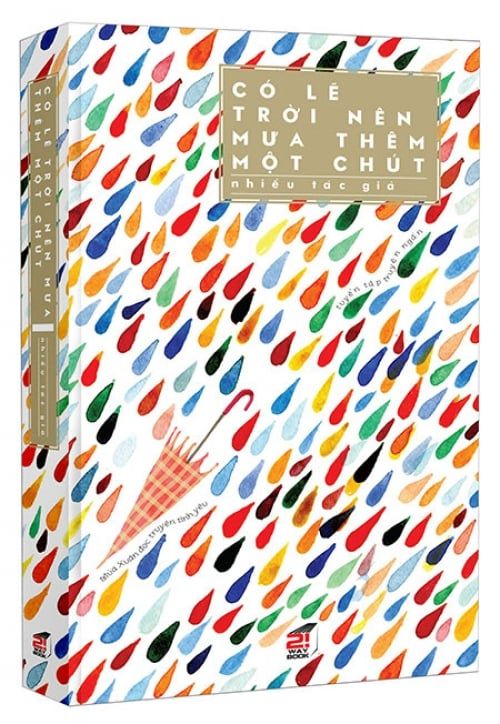 Có Lẽ Trời Nên Mưa Thêm Một Chút