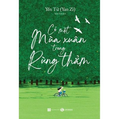 Có Một Mùa Xuân Trong Rừng Thẳm