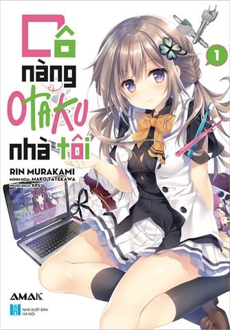 Cô Nàng Otaku Nhà Tôi - Tập 1
