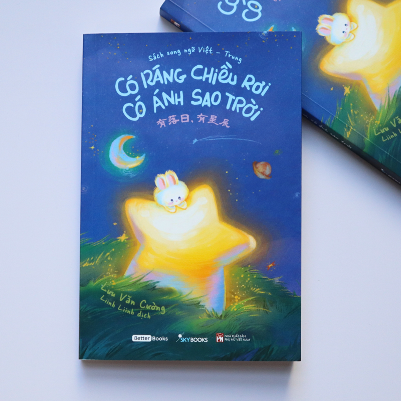 Có Ráng Chiều Rơi Có Ánh Sao Trời( Song Ngữ Việt Trung)
