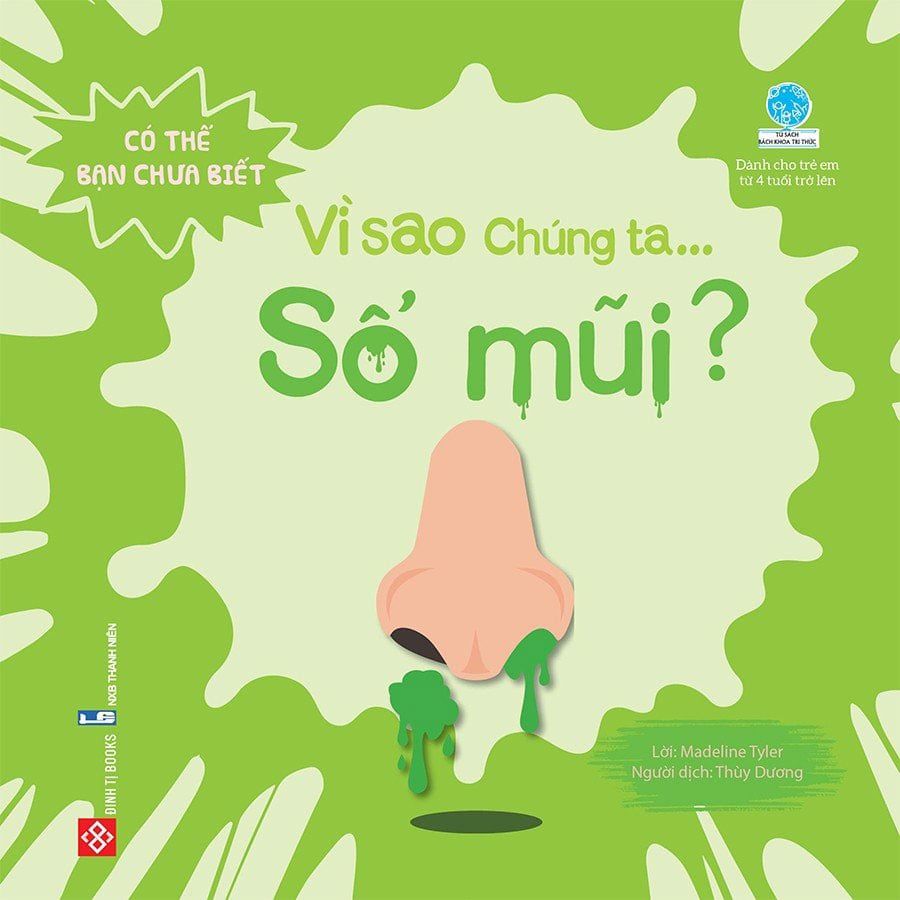 Có Thể Bạn Chưa Biết - Vì Sao Chúng Ta... Sổ Mũi?