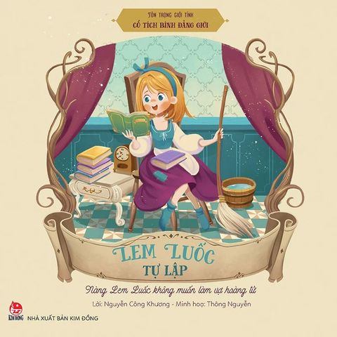 Tôn Trọng Giới Tính - Cổ Tích Bình Đẳng Giới — Lem Luốc Tự Lập